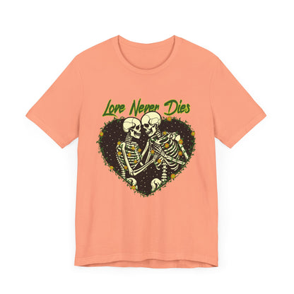 Love Never Die Shirt